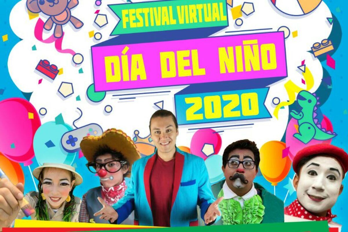 Te invitamos al Festival Virtual del Día del Niño