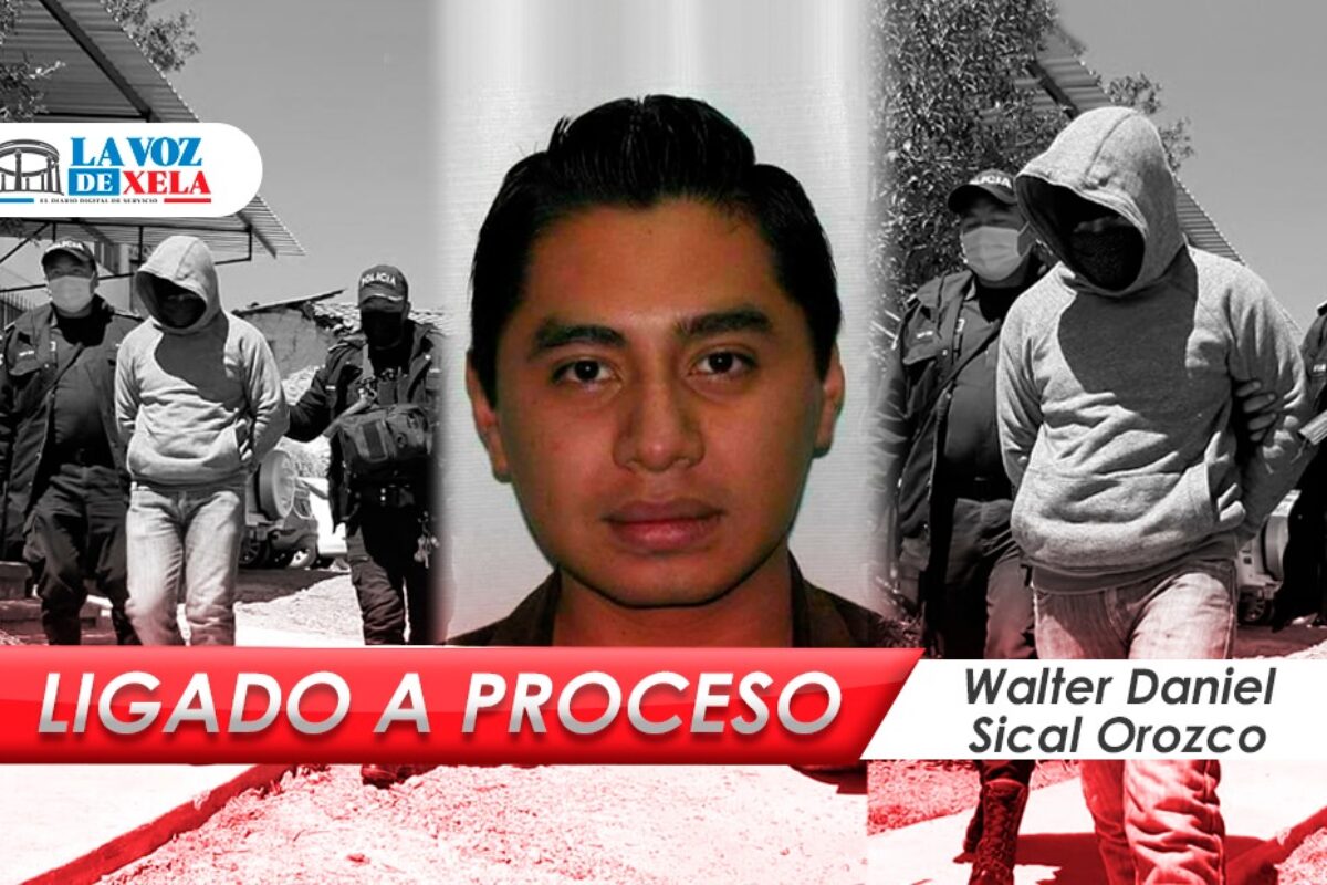 Sical Orozco ligado a proceso | Juzgado decide que continuará en cárcel de Cantel