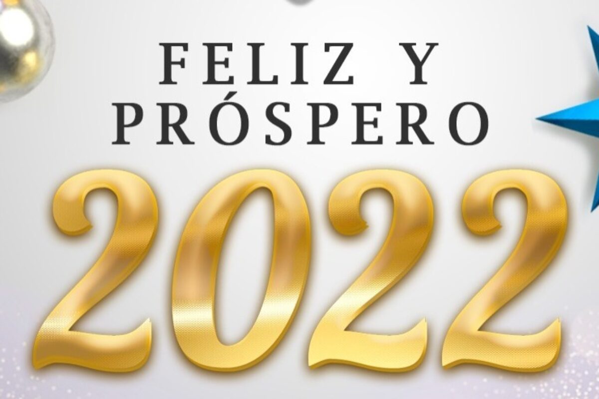 Para un año 2022 próspero y bendecido
